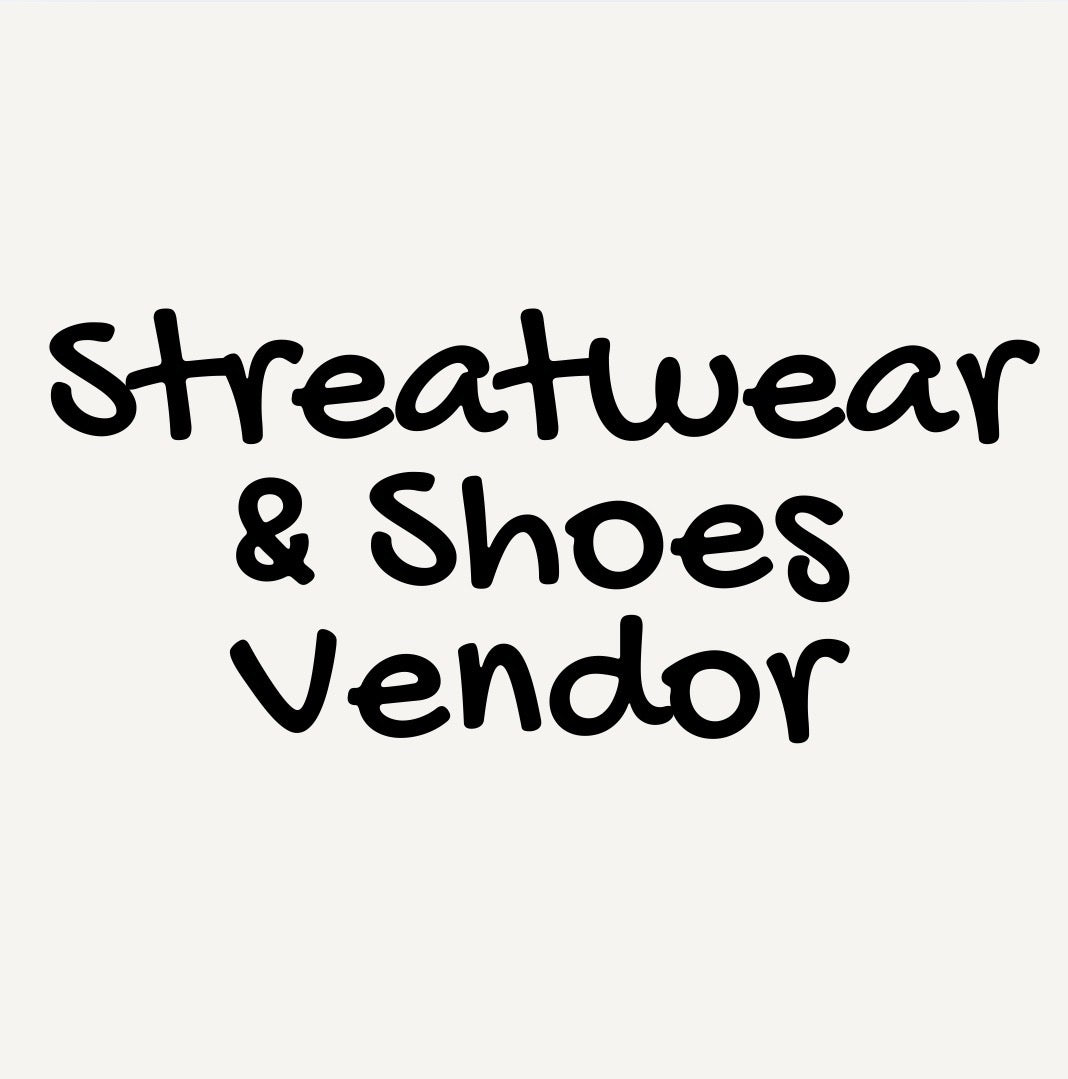 Street Wear&Shoes Vendor